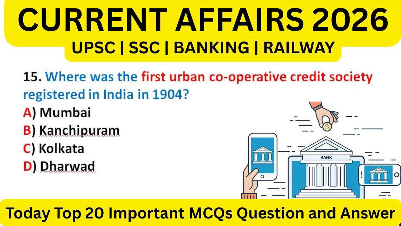 Mock test | Current Affairs 2026 MCQs | UPSC | SSC | BANKING | RAILWAY | For All Competitive Exams