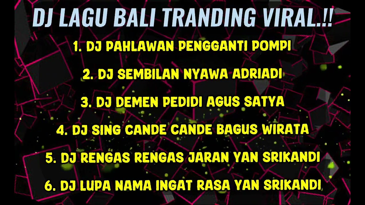 DJ REMIX FULL ALBUM LAGU BALI REMIX VIRAL TERBARU.!!! 