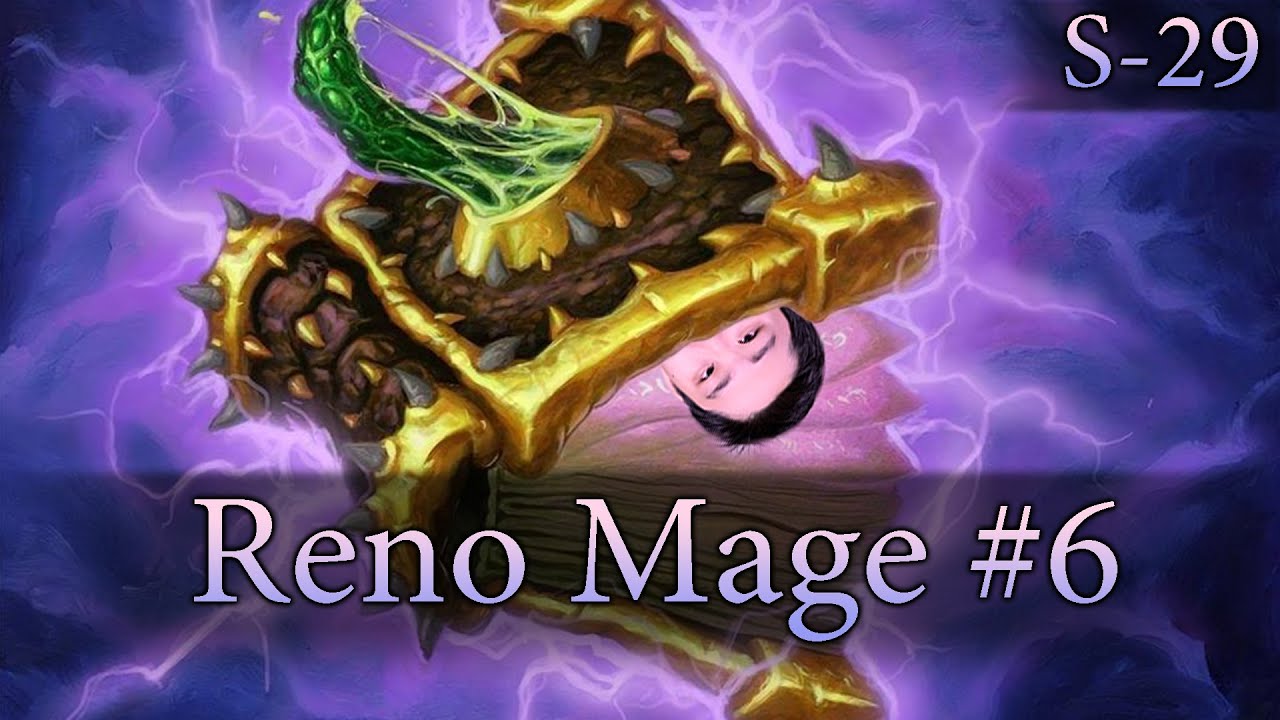 Hearthstone Reno Mage S29 #6: Karazhan Dreamer
