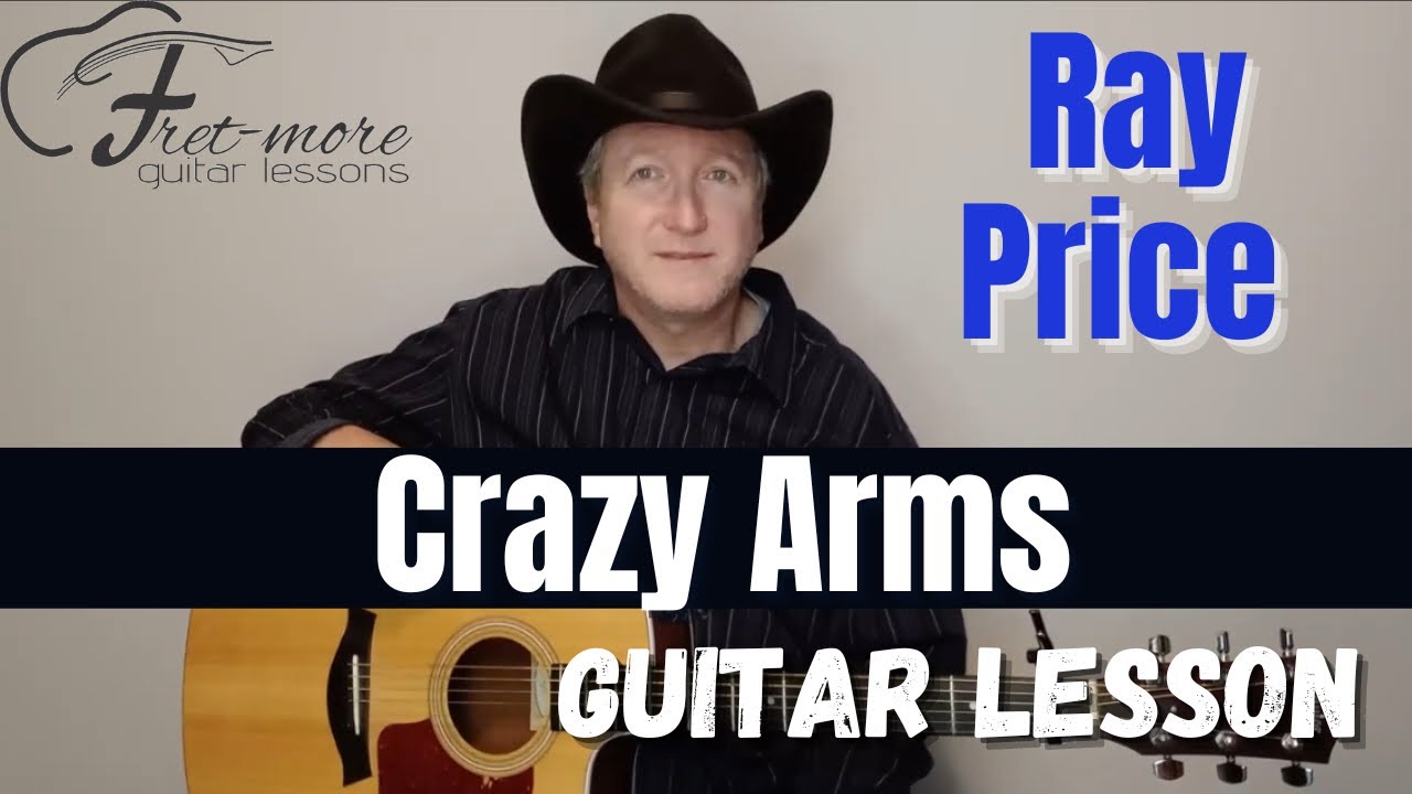 Crazy Arms - Ray Price Guitar Lesson - Tutorial