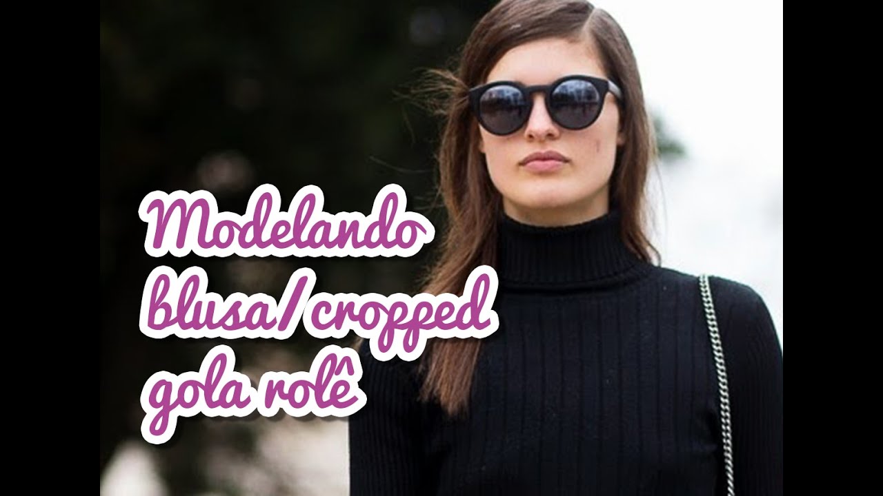 Modelagem Blusa/Cropped Gola Rolê