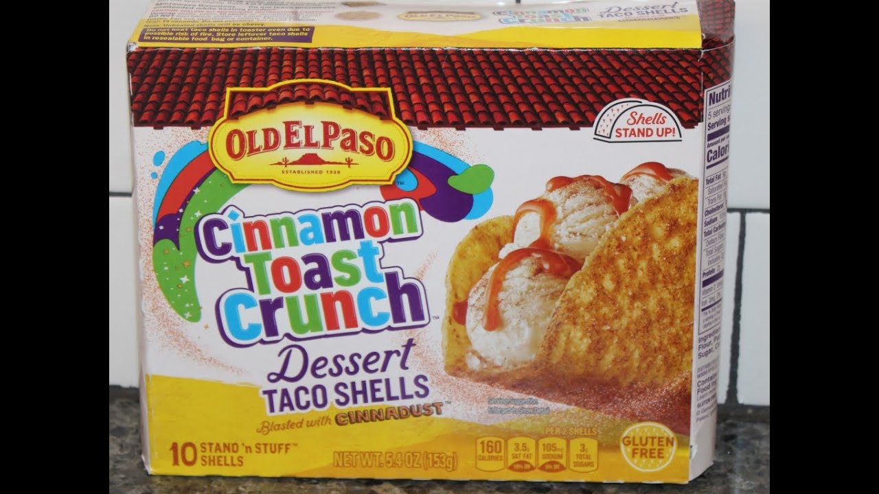 Old El Paso Cinnamon Toast Crunch Dessert Taco Shells Blasted with Cinnadust Review
