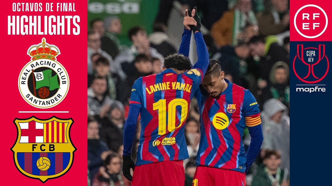 Resumen #CopaDelReyMapfre | Real Racing Club 0-2 FC Barcelona | Octavos de final | Temp. 2025/26