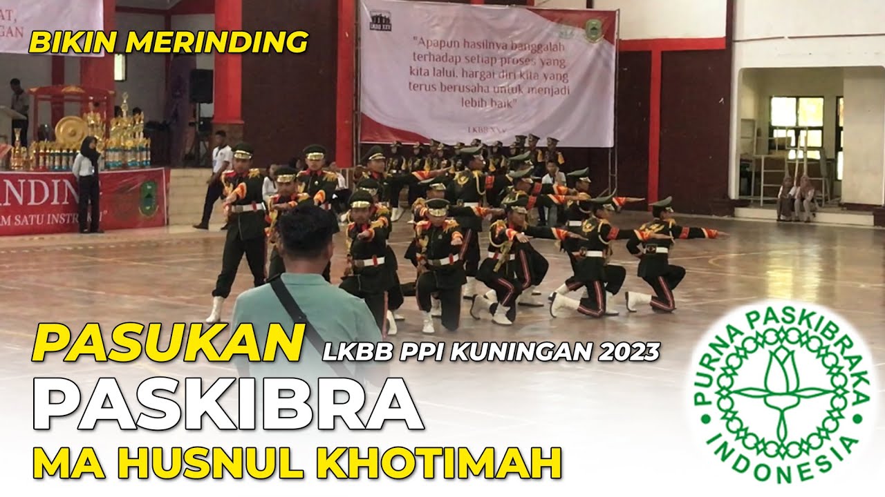 GEBRAKANNYA LUAR BIASA !!! VARIASI FORMASI PASKIBRA MA HUSNUL KHOTIMAH DI LKBB PPI KUNINGAN 2023