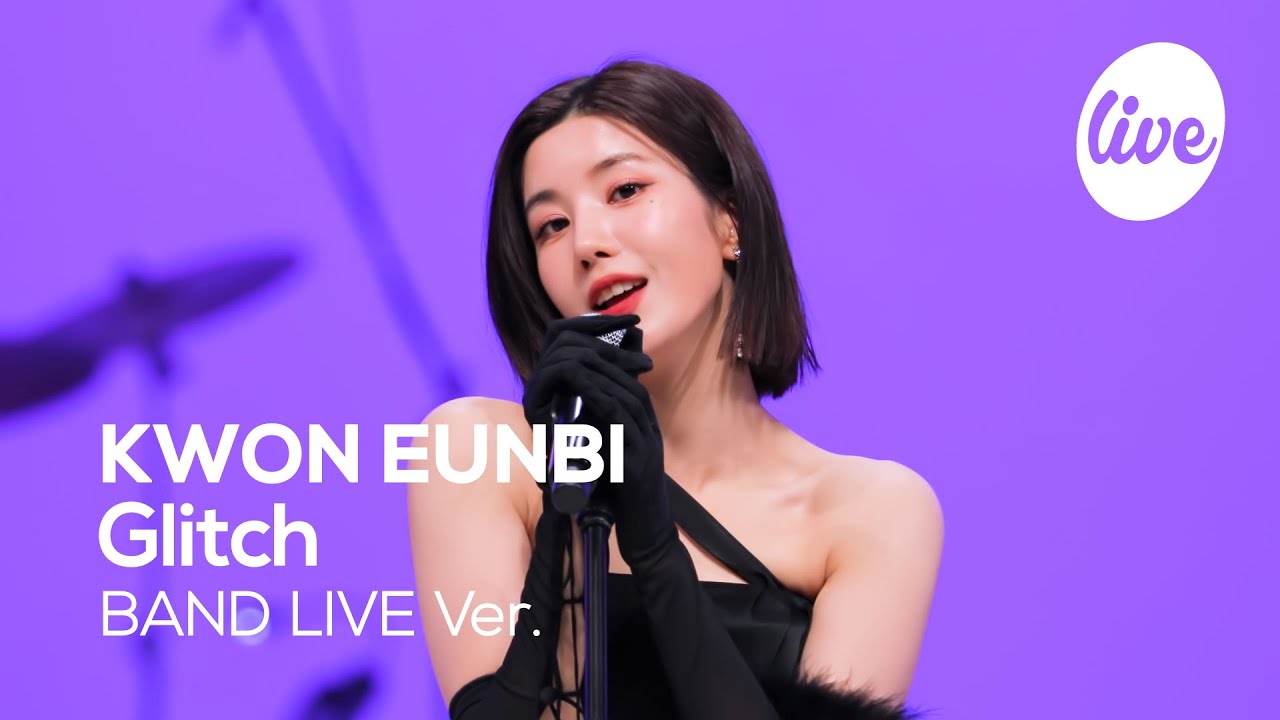 [4K] KWON EUNBI - “Glitch” Band LIVE Concert [it's Live] шоу живой музыки