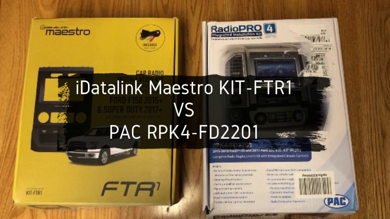 PAC RPK4-FD2201 vs iDatalink Maestro KIT-FTR1