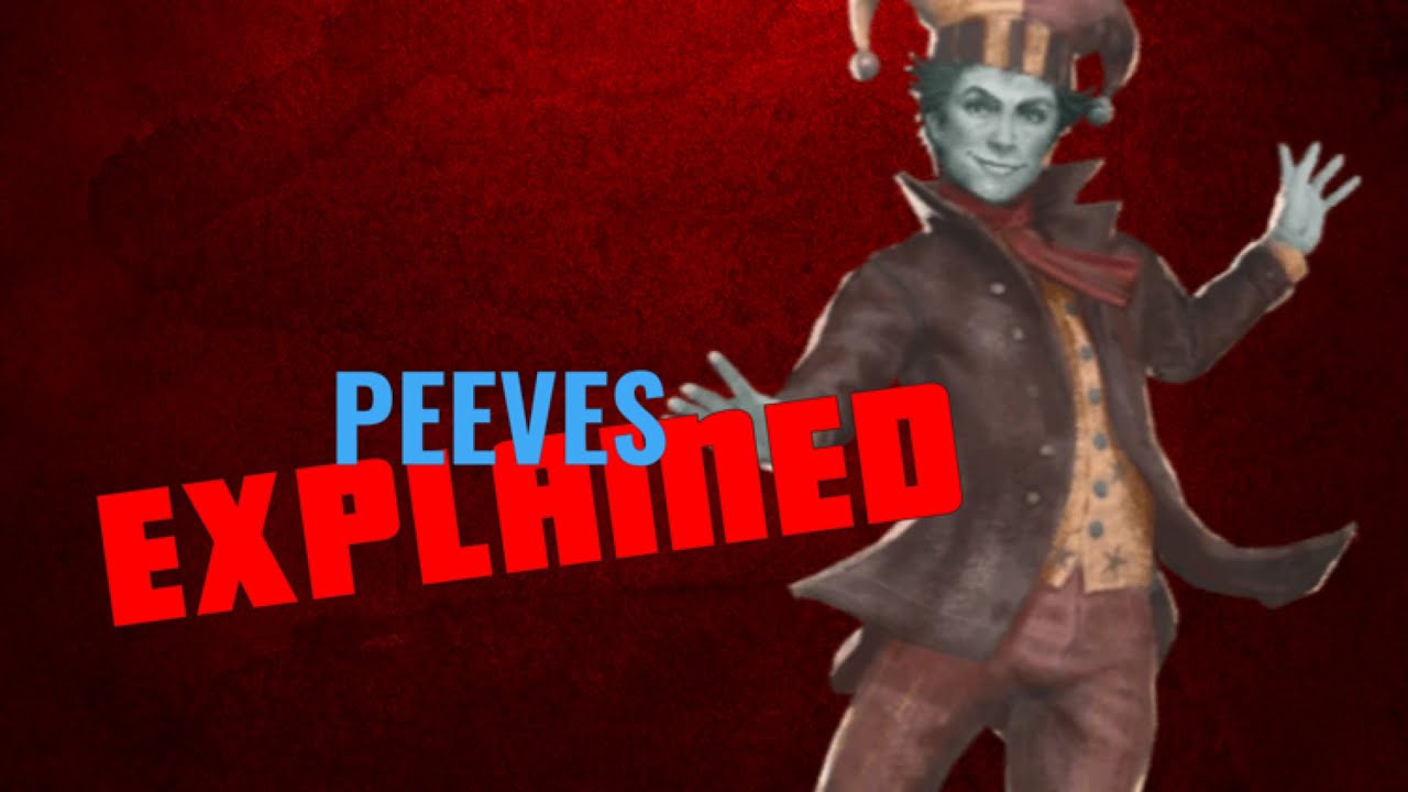 Peeves the Poltergeist EXPLAINED