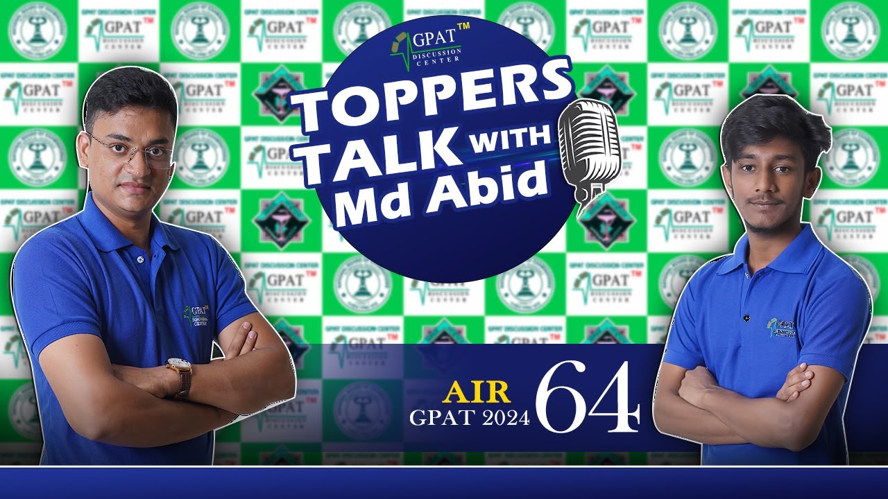 AIR 64- GPAT - 2024 || MD ABID  || GDCIANS UNSTOPABBLE || TOPPER'S INTERVIEW