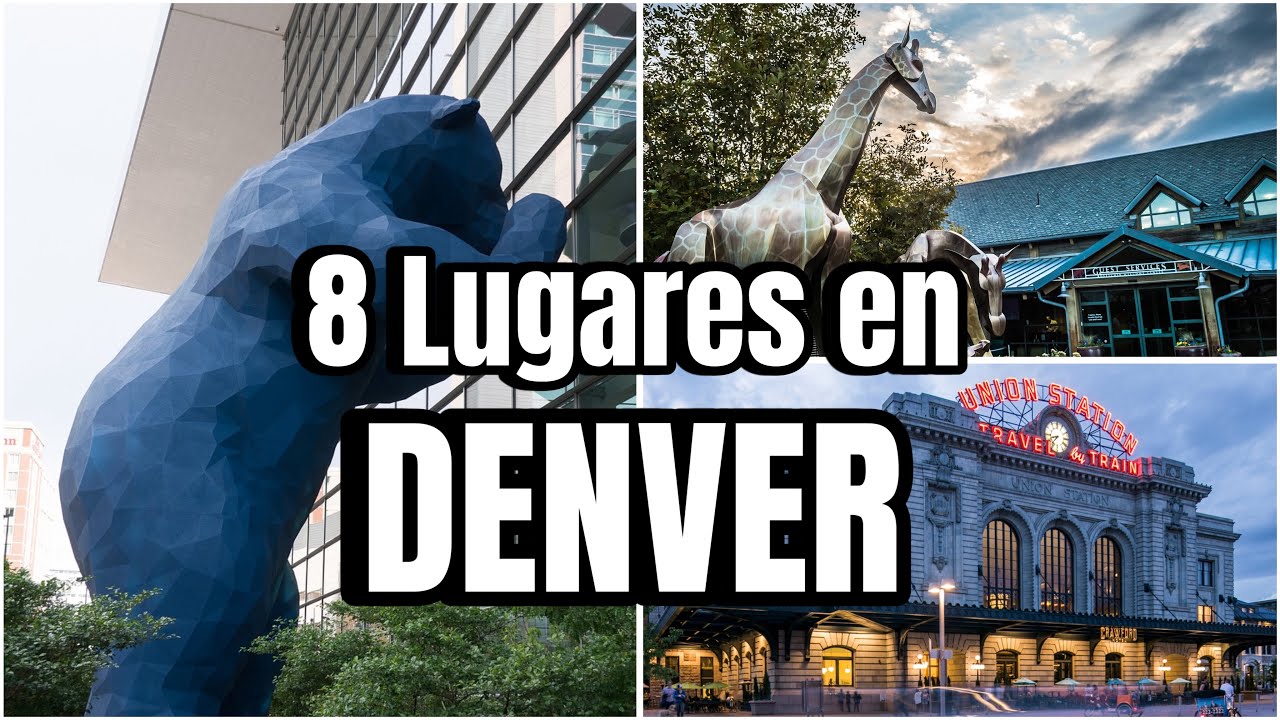 DENVER: Los 8 MEJORES lugares para visitar en Denver, COLORADO
