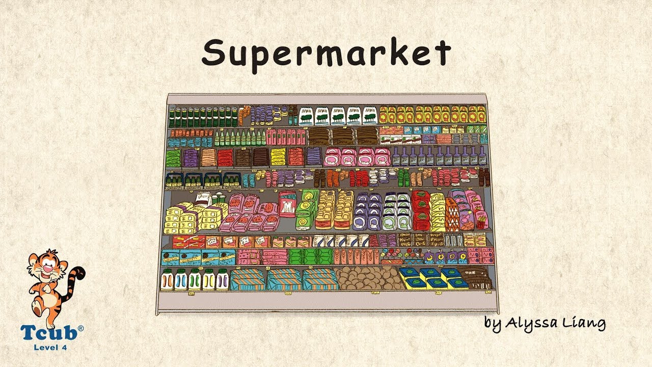 Unit 19 Supermarket - Story 1: 