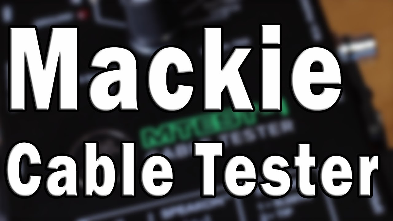 Mackie MTEST-1 Cable Tester Review