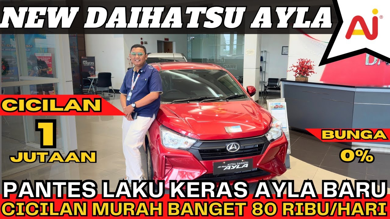 NEW DAIHATSU AYLA SPESIAL BULAN RAMADHAN ‼️ SERIUS KAH INI CICILAN NYA SEMURAH INI KREDIT 2 JUTAAN⁉️