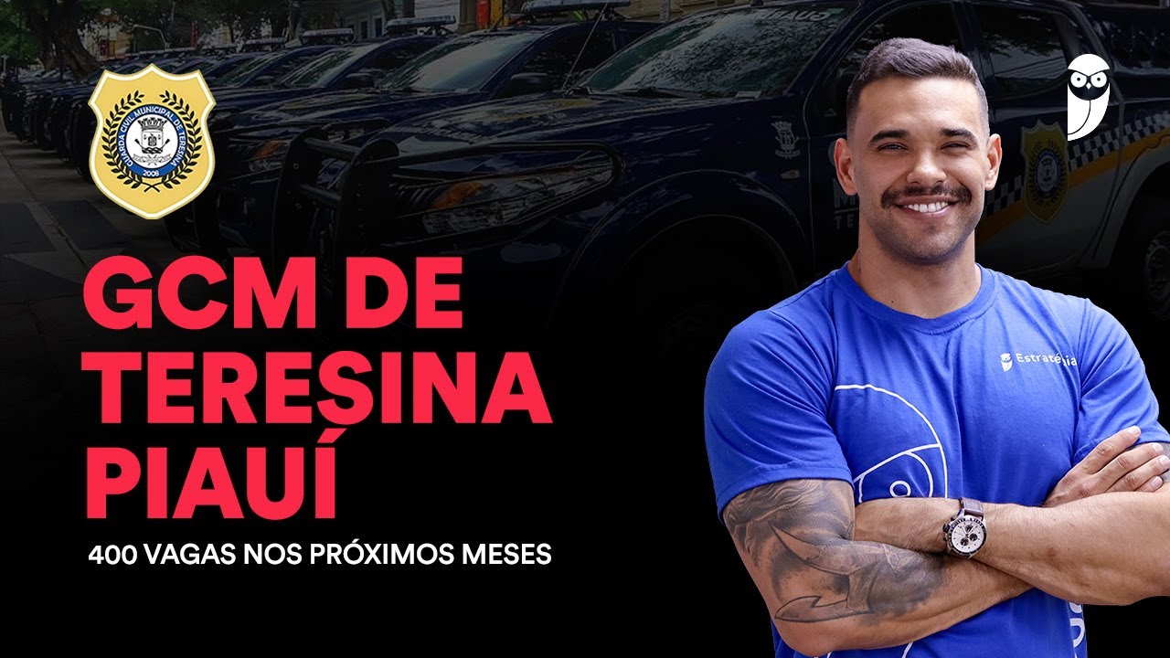 Concurso Guarda de Teresina Piauí - 400 vagas