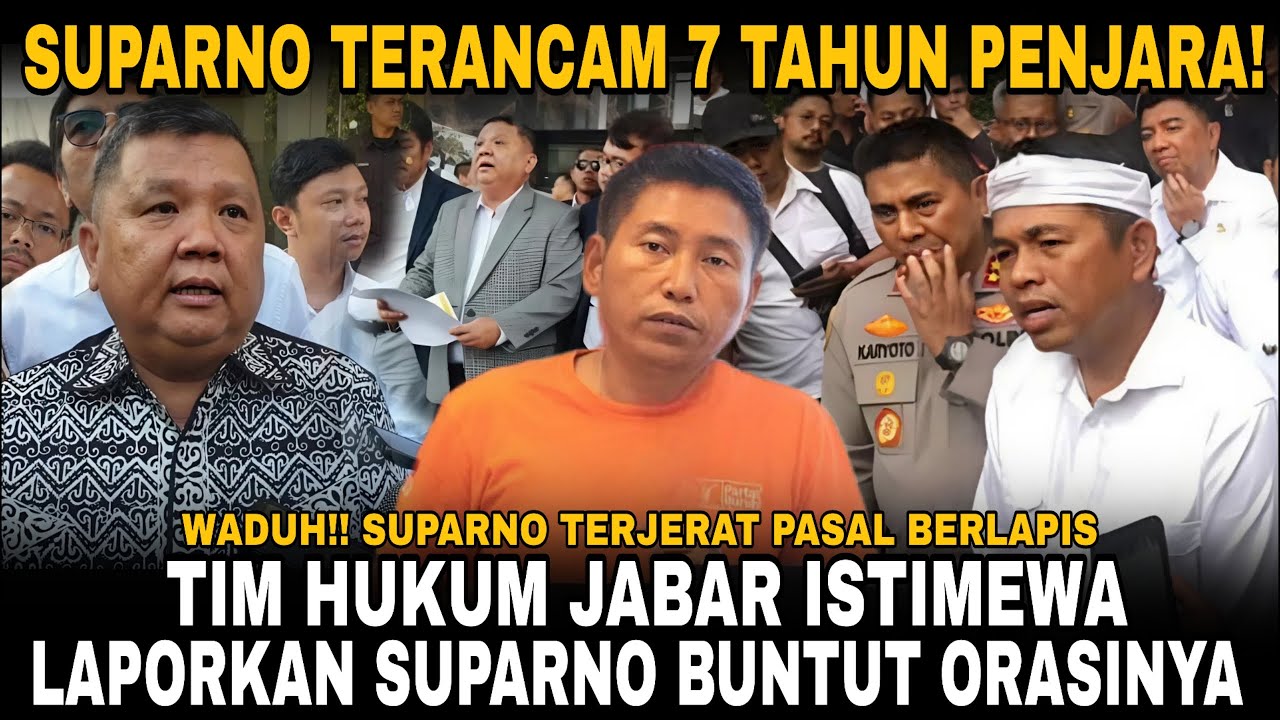 SUPARNO TERANCAM 7 TAHUN PENJARA!! TIM HUKUM JABAR TEMUKAN UNSUR PIDANA DALAM ORASI SUPARNO! KDM