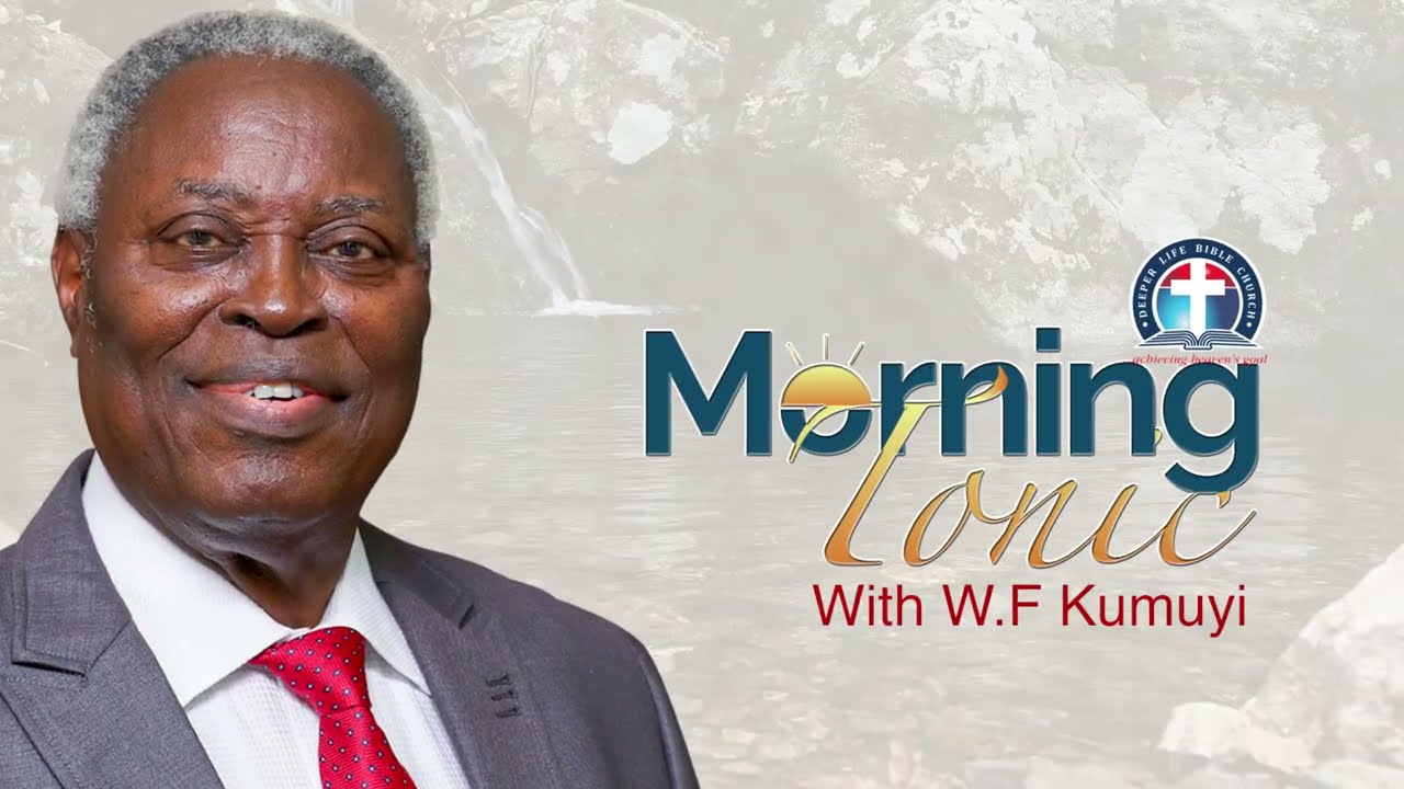 Morning Tonic with Dr W.F. Kumuyi