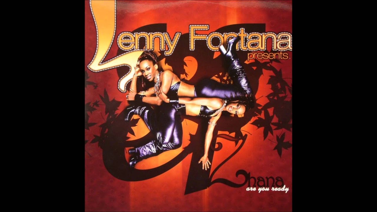 Lenny Fontana Presents Zhana - Are You Ready?