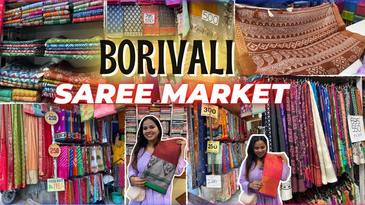 बोरिवली मार्केट मुंबई- BORIVALI MARKET | Saree Market in Mumbai | Street Shopping