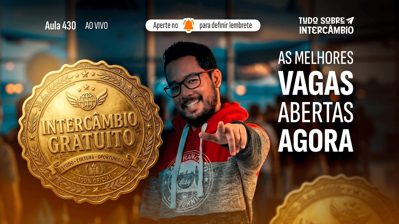 INTERC&Acirc;MBIO GRATUITO: PASSO A PASSO + VAGAS ABERTAS AGORA