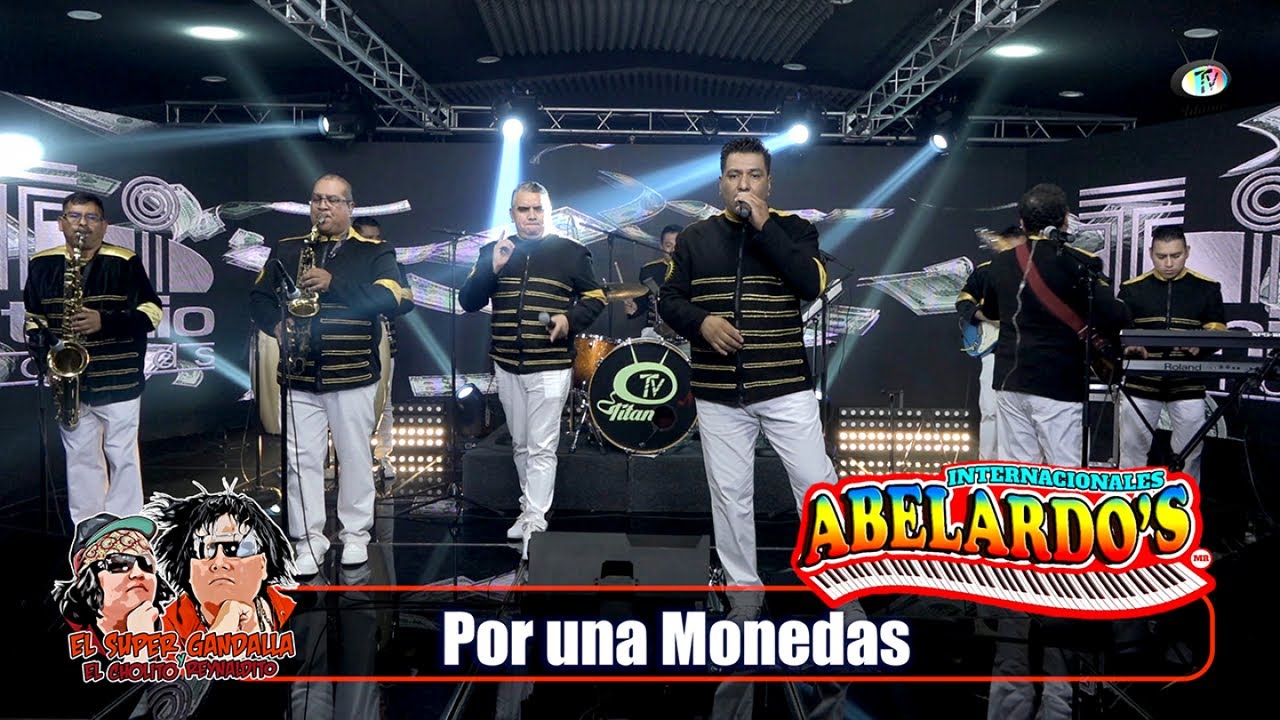 Internacionales Abelardos - Por unas Monedas (Video Oficial)