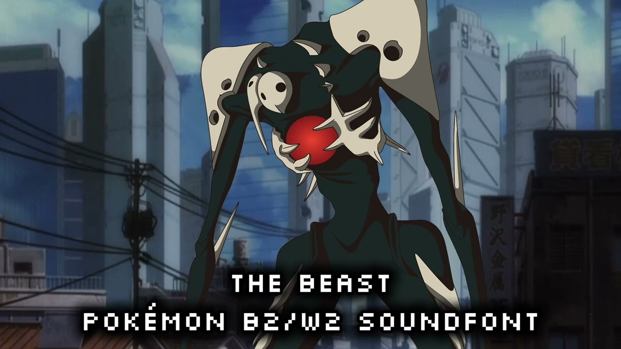 The Beast: Neon Genesis Evangelion (Pokémon Black 2 White 2 Soundfont)