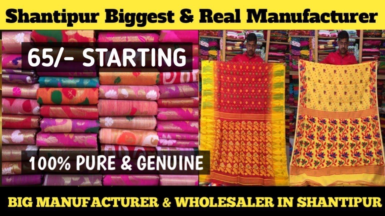 No1 Saree Centre in Shantipur | Biggest Handloom, Tant, Jamdani Saree Manufacturer & Wholesaler