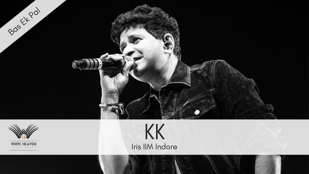 Bas ek pal live by KK at Iris'17, IIM Indore