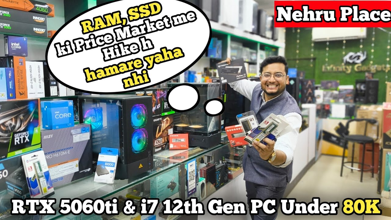 50K to 150K Gaming PC Builds in Nehru Place | RAM & SSD Prices Hike |