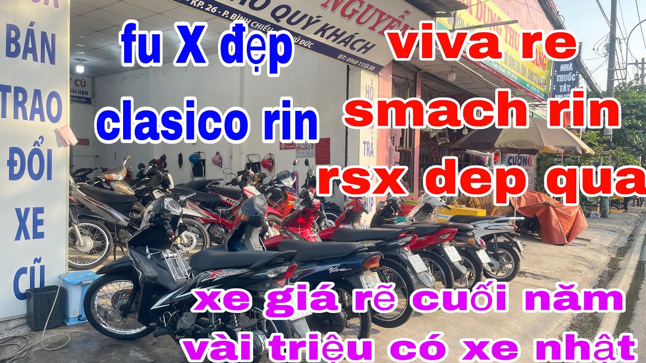 9/1 xe ve gia rẽ cuối năm, bán rẽ toàn xe đẹp fu X đẹp, wave @ cop, rsx rin nhanh tay khách ơi 