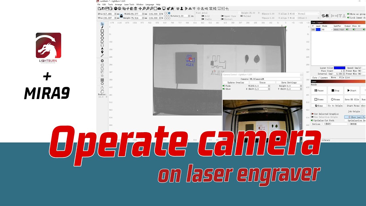 Operate Camera On Laser Engraver | Tutorial | MIRA9 | AEON
