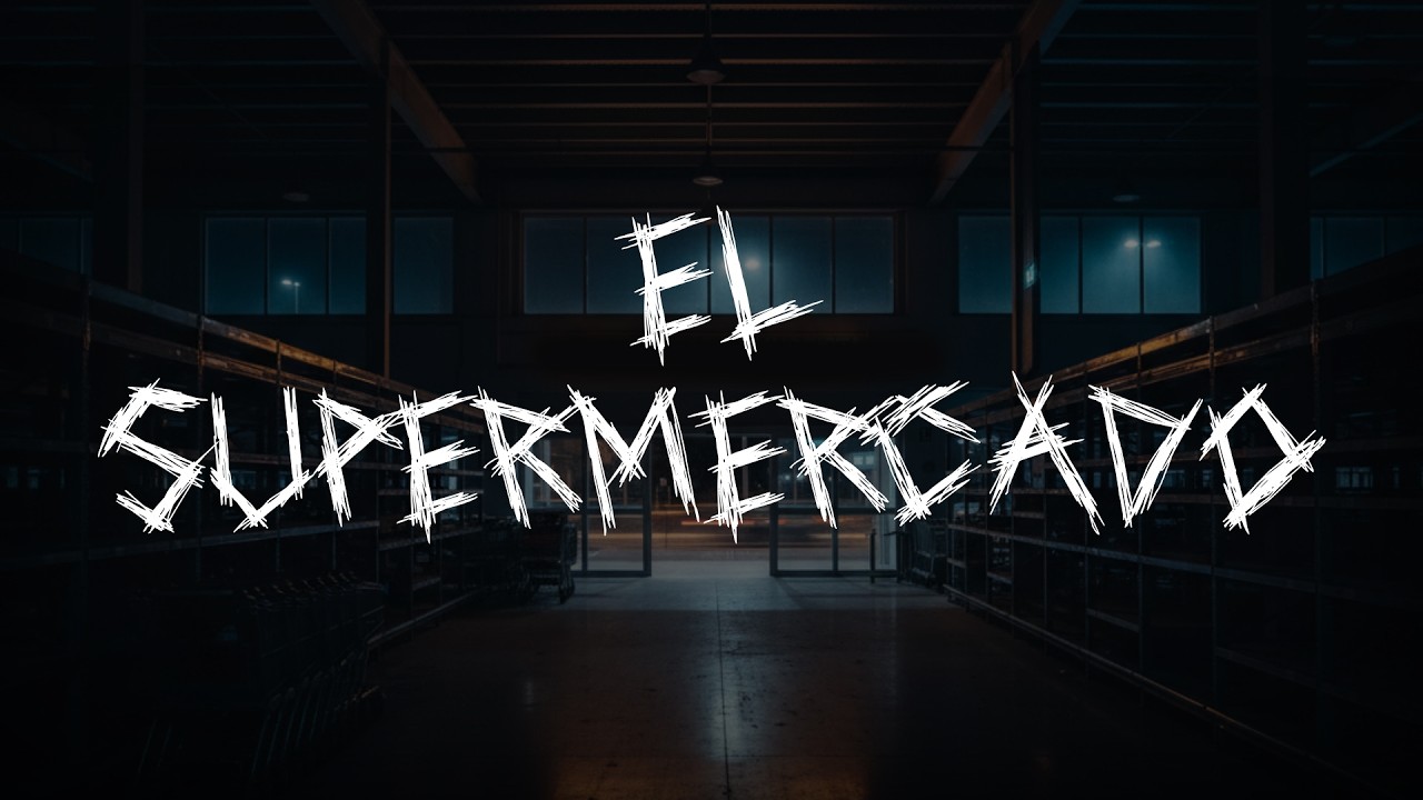 EL SUPERMERCADO | CREEPYPASTA
