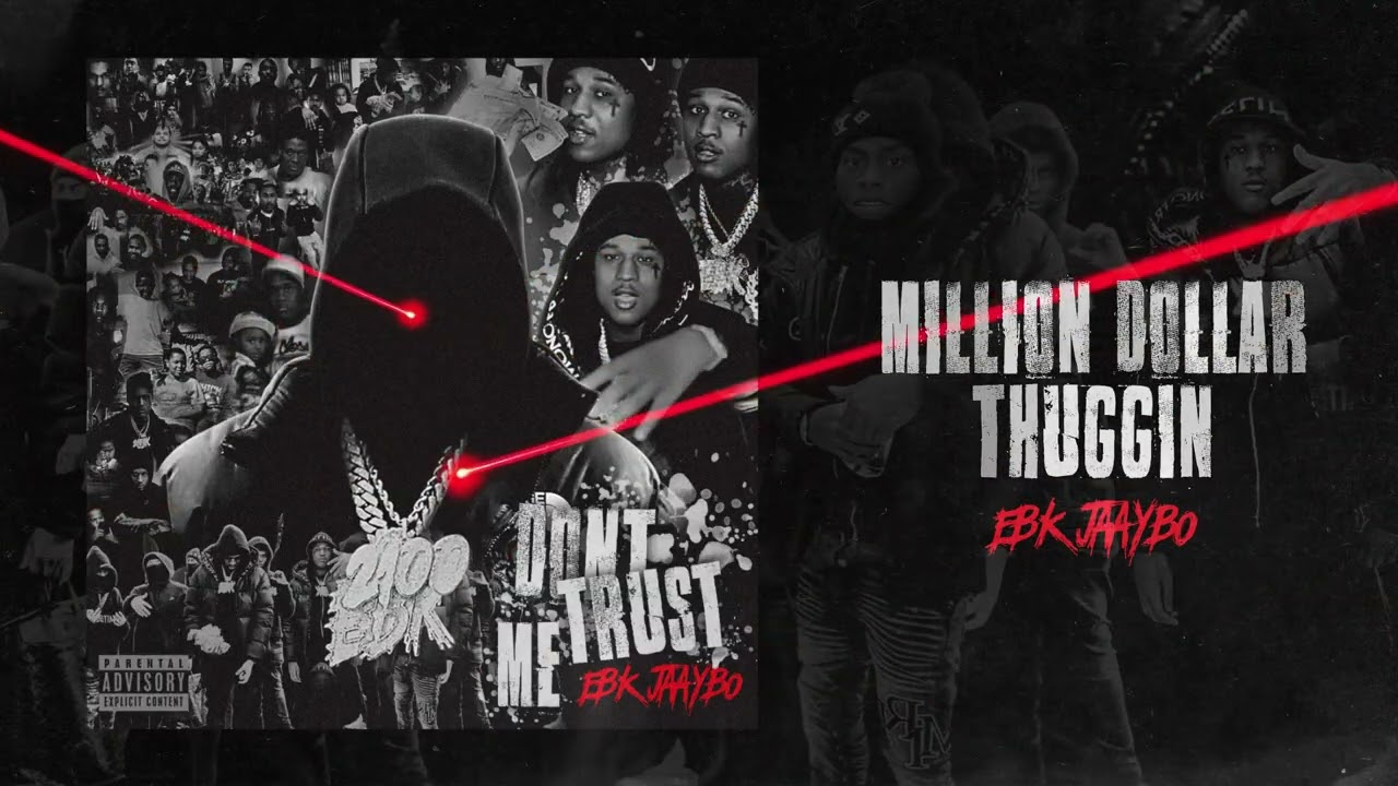 EBK Jaaybo - Million Dollar Thuggin (Official Visualizer)