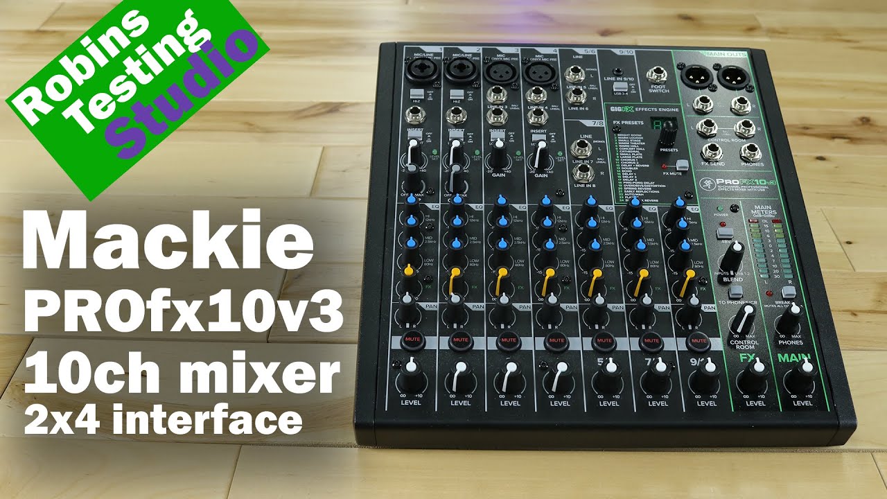 Знакомство с 10-канальным аудиомикшером Mackie ProFX10v3 с аудиоинтерфейсом 24 бит / 192 МГц