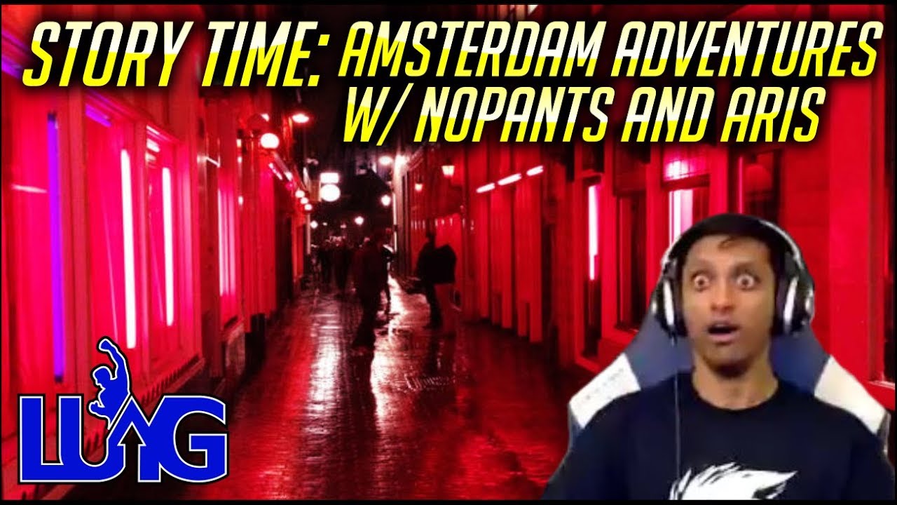 Story Time: Amsterdam Adventures with Aris and n0pants - Amsterdam 2018