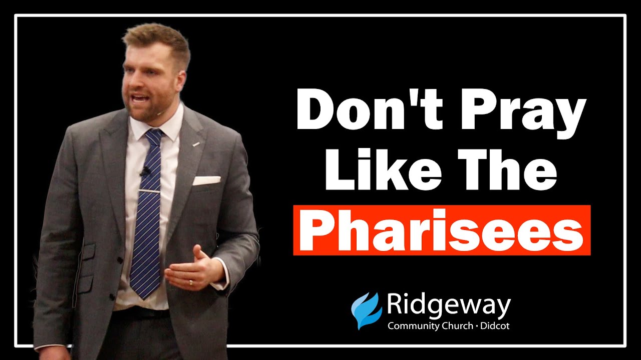 STOP Praying Like This! | ‘Teach Us To Pray’ | Matthew 6:5–8 | Pastor Will Bassett