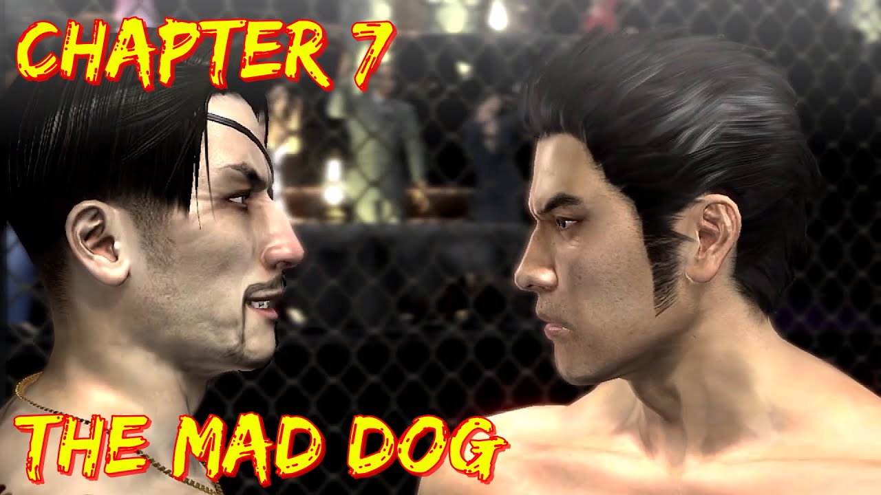 Yakuza 3 Remastered PC - Chapter 7 - The Mad Dog - Walkthrough