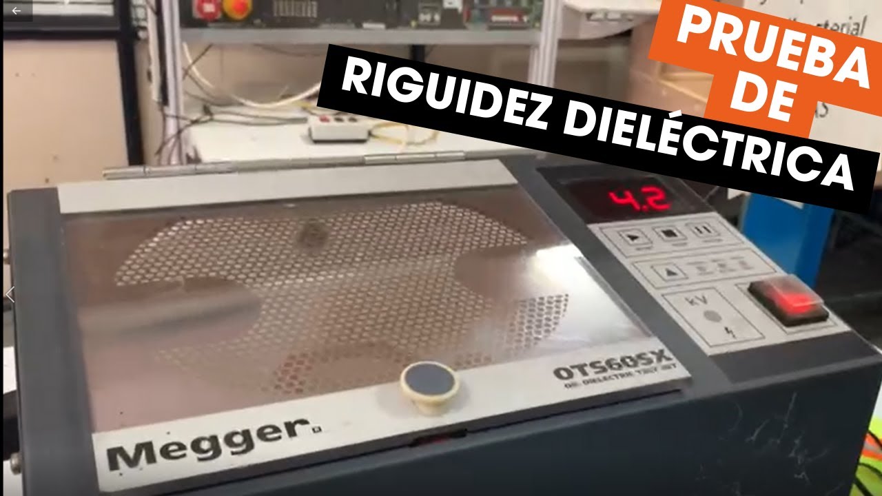 Prueba de RIGUIDEZ DIELÉCTRICA ⚡🔍📊