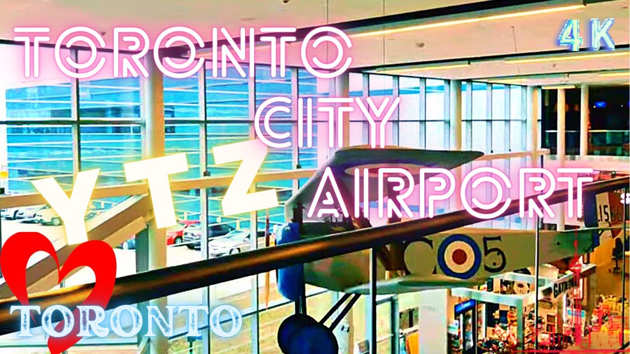 TORONTO CITY AIRPORT &ndash; YTZ BILLY BISHOP AIRPORT - TORONTO, CANADA &ndash; 4K WALK