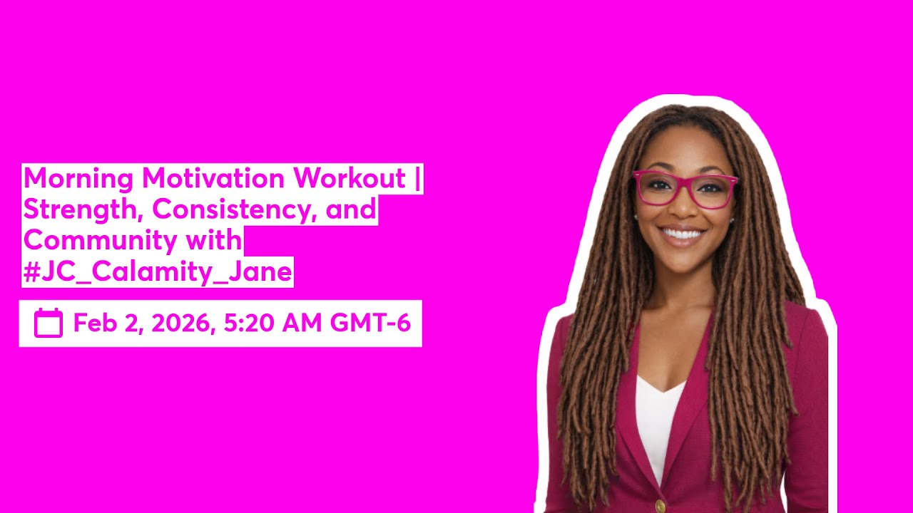 Morning Motivation Workout | Strength, Consistency, and Community with #JC_Calamity_Jane