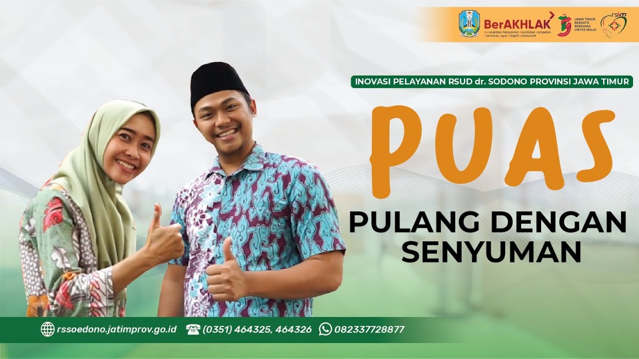Inovasi PUAS (Pulang Dengan Senyuman) - RSUD dr. SOEDONO PROVINSI JAWA TIMUR