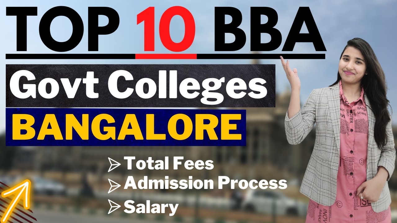 BBA Colleges in Bangalore without Entrance Exam | BBA Govt Colleges | Bangalore BBA Colleges, Salary