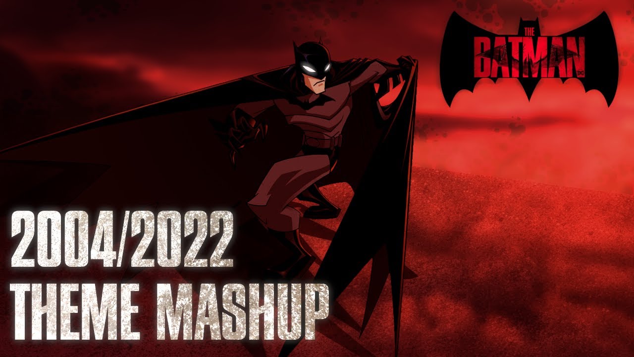 The Batman 2004/2022 Theme Mashup | Cinematic Cover