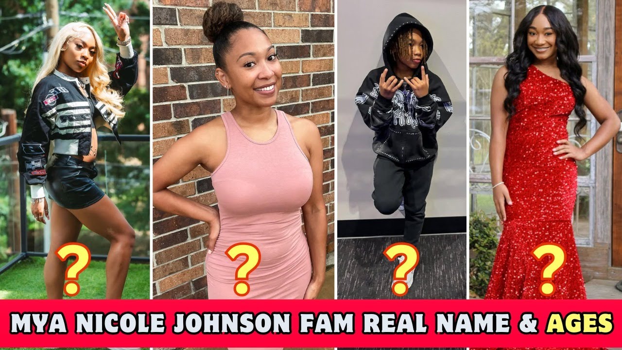 Mya Nicole Johnson Family Real Name & Ages May 2025