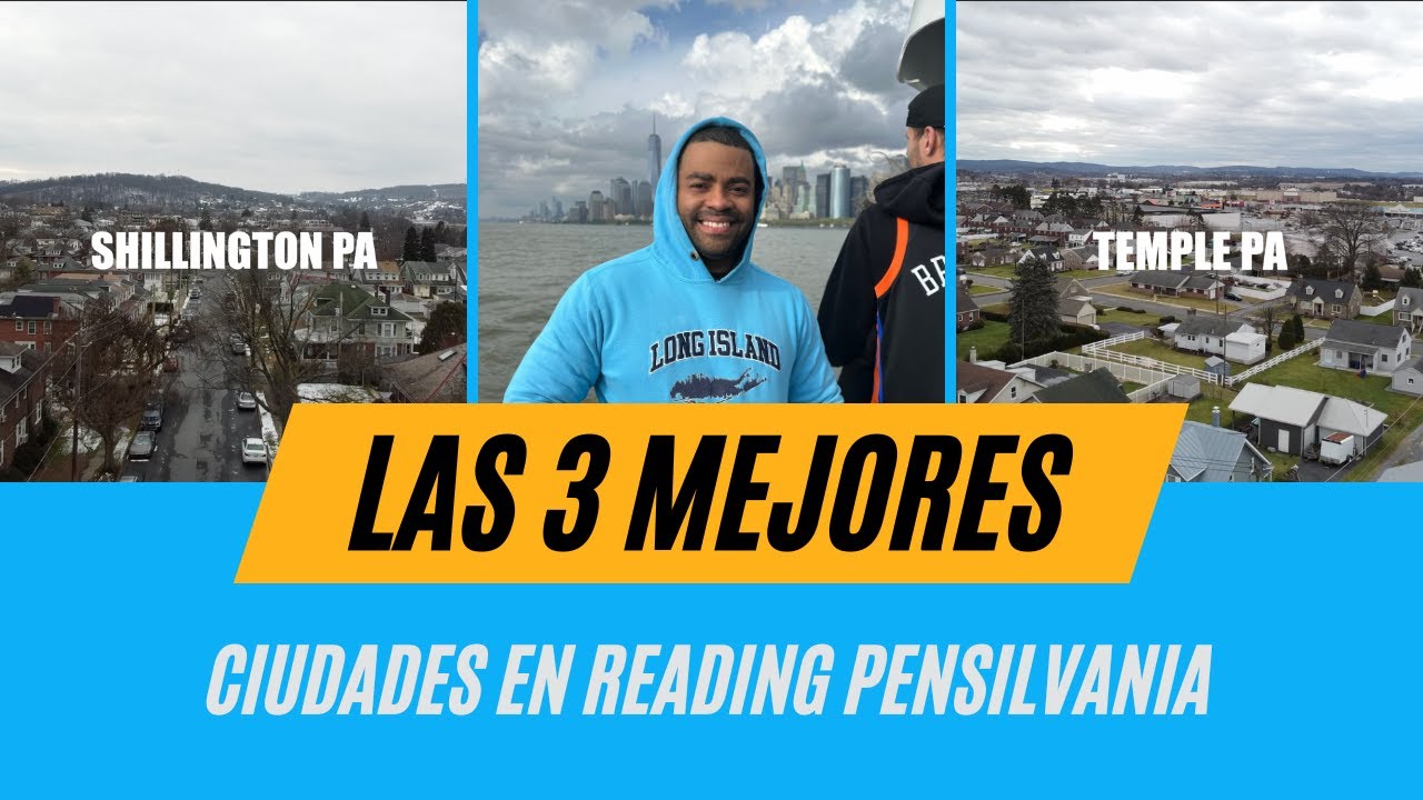 Cúales son las MEJORES CIUDADES para vivir EN READING PENSILVANIA.