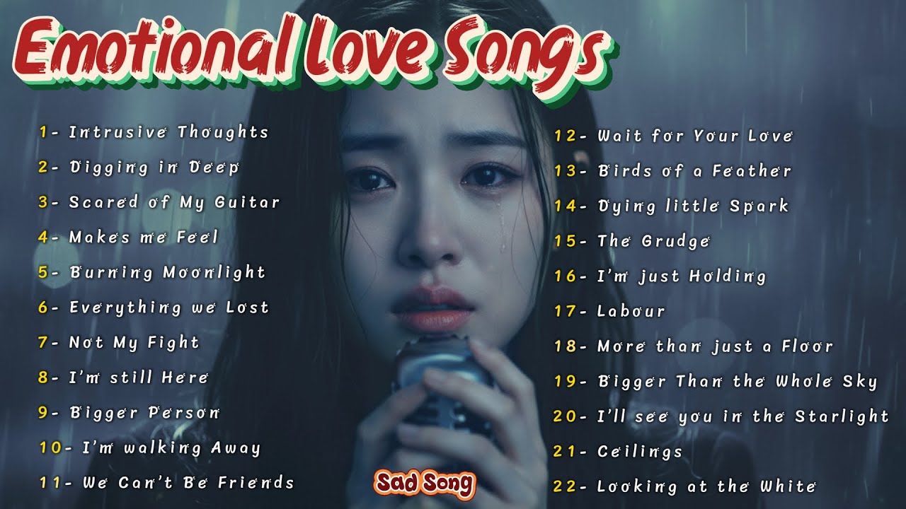 Emotional Love Songs❤ Heartbreak & Chill💔🎶 || English Pop Song Playlist