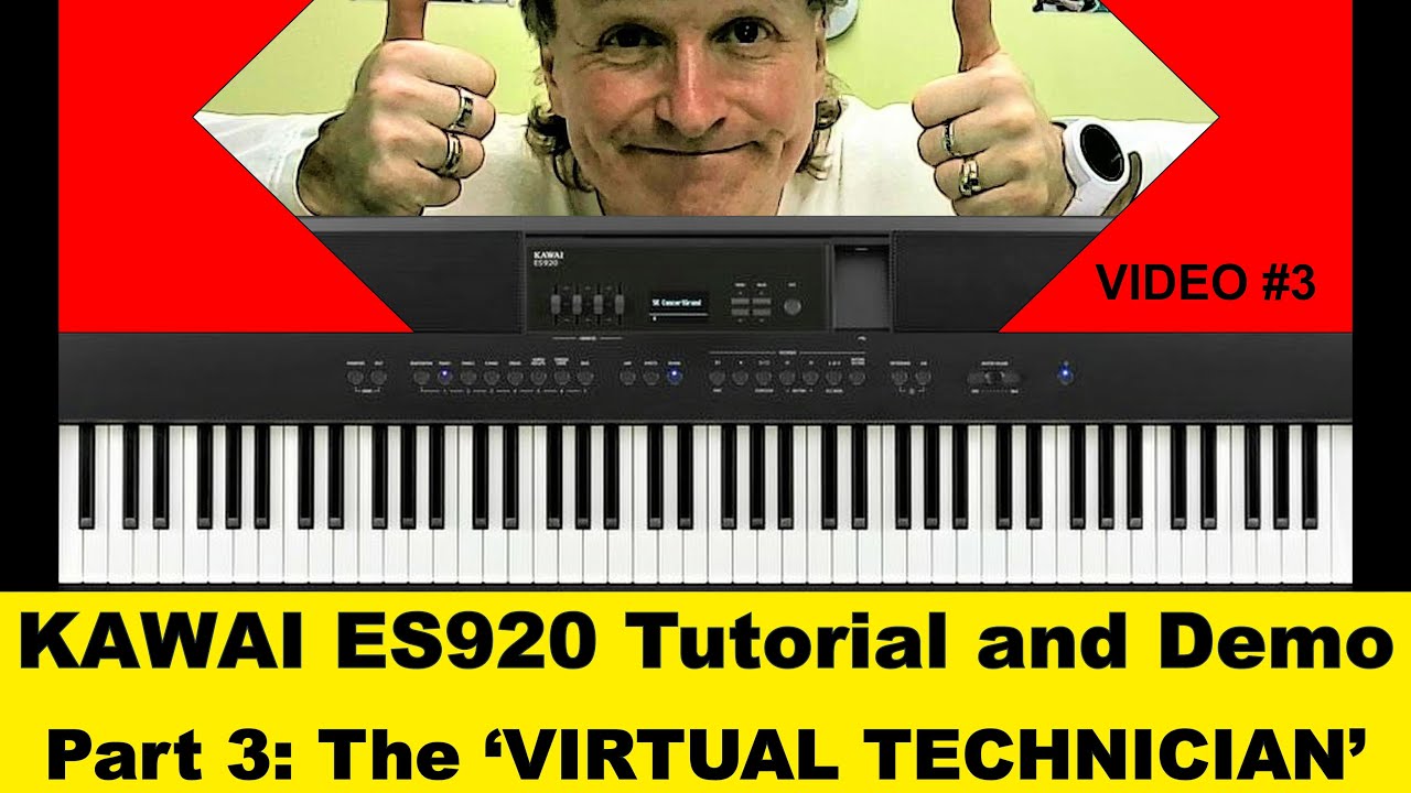 Kawai ES 920 Part #3 The Virtual Technician Tutorial, Review, Demo