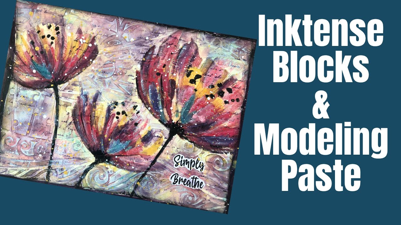 Mixed Media Art Journal Tutorial-Using Inktense Blocks with Modeling Paste
