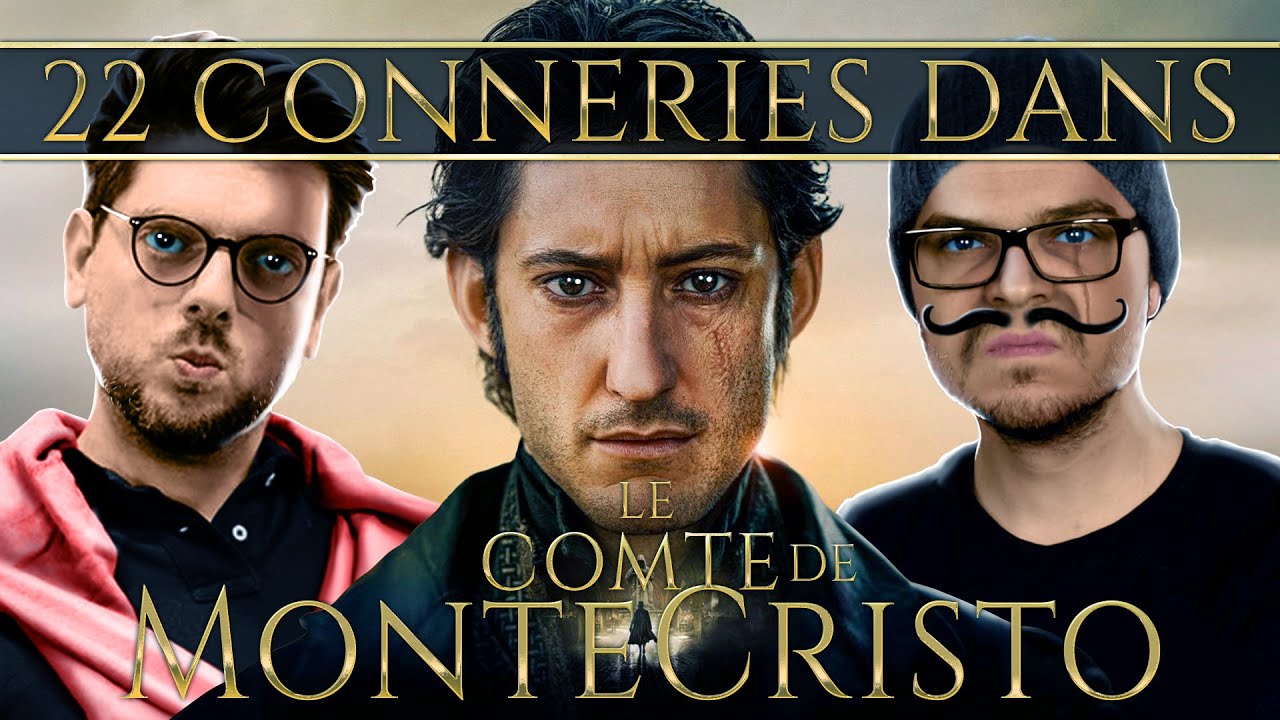 22 CONNERIES DANS LE COMTE DE MONTE-CRISTO - BOM