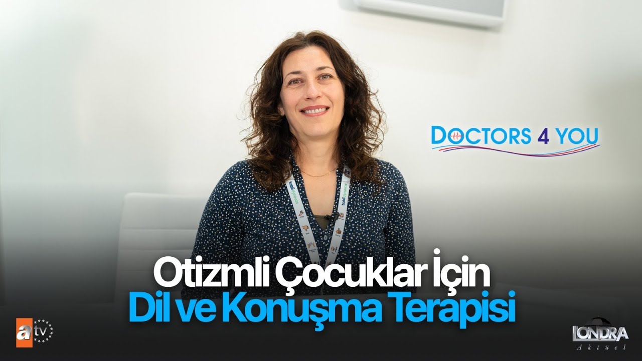 Otizmli çocuklar için dil ve konuşma terapisi… /Londra Aktüel 265. Bölüm
