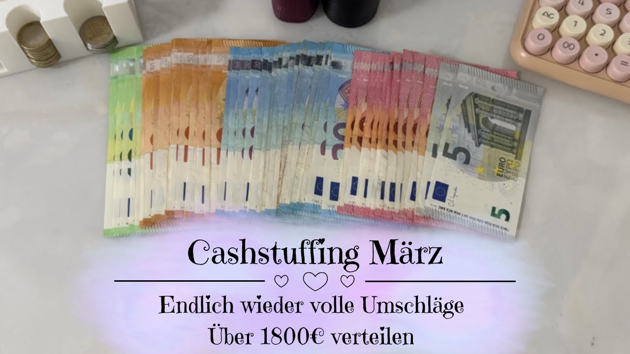 🦋Cashstuffing März | Endlich wieder volle Umschläge | Über 1800€ verteilen
