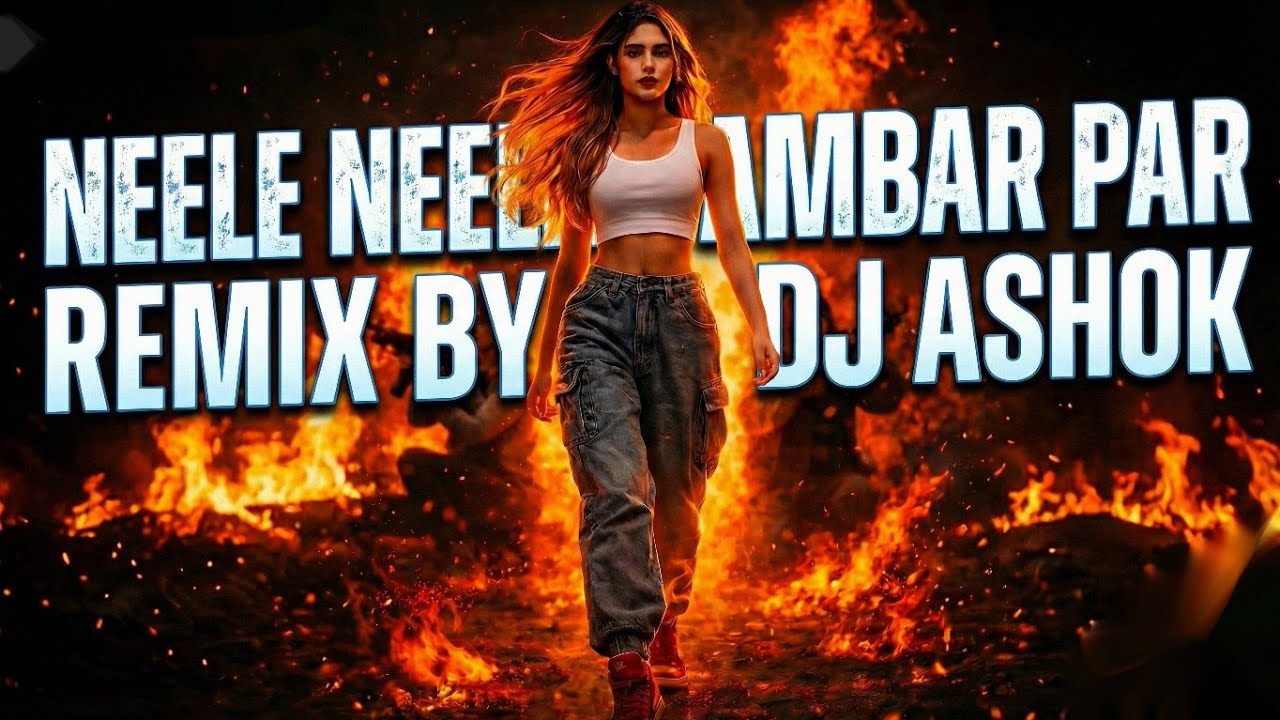 Neele Neele Ambar Par | Kalakaar | Sridevi | Kishore Kumar | New Remake | Cover Song | Dj Ashok 2026